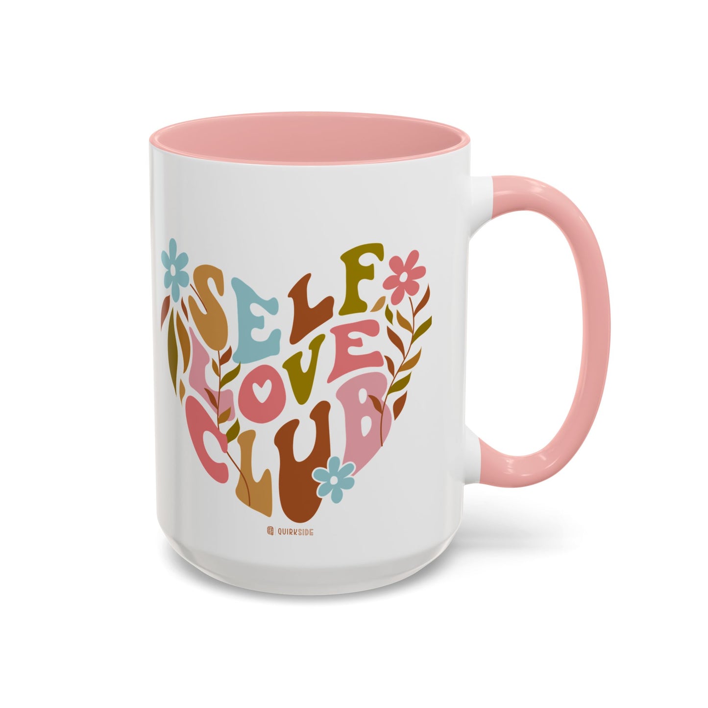 Self Love Club Coffee Mug - Empowering Floral Design, Great for Gifts, Self-Care, Friends, Motivational Mugs