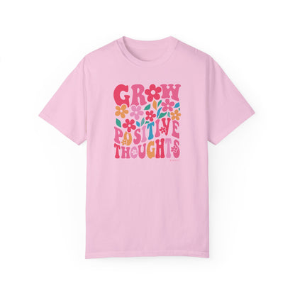 Mental Health Awareness T-shirt, Grow Positive Thoughts, Positive Vibes Tee, Unisex Shirt, Inspirational Clothing