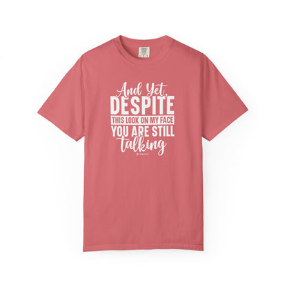 Funny Unisex Garment-Dyed T-shirt, Sarcastic Tee, Conversation Stopper Shirt, Humorous Adult Joke Top, Novelty Graphic Tee