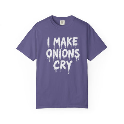 I Make Onions Cry, Gift for Millennials, Casual Wear, Humor Shirt, Relaxed Fit T-Shirt