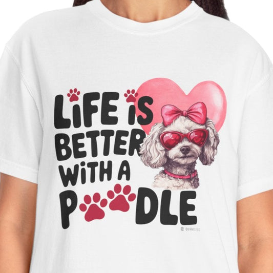 Poodle Lover T-shirt, Dog Owner Shirt, Cute Unisex Tee, Garment-Dyed Top, Dog Mom Dad Gift, Pet Lover Apparel, Animal Graphic Tee