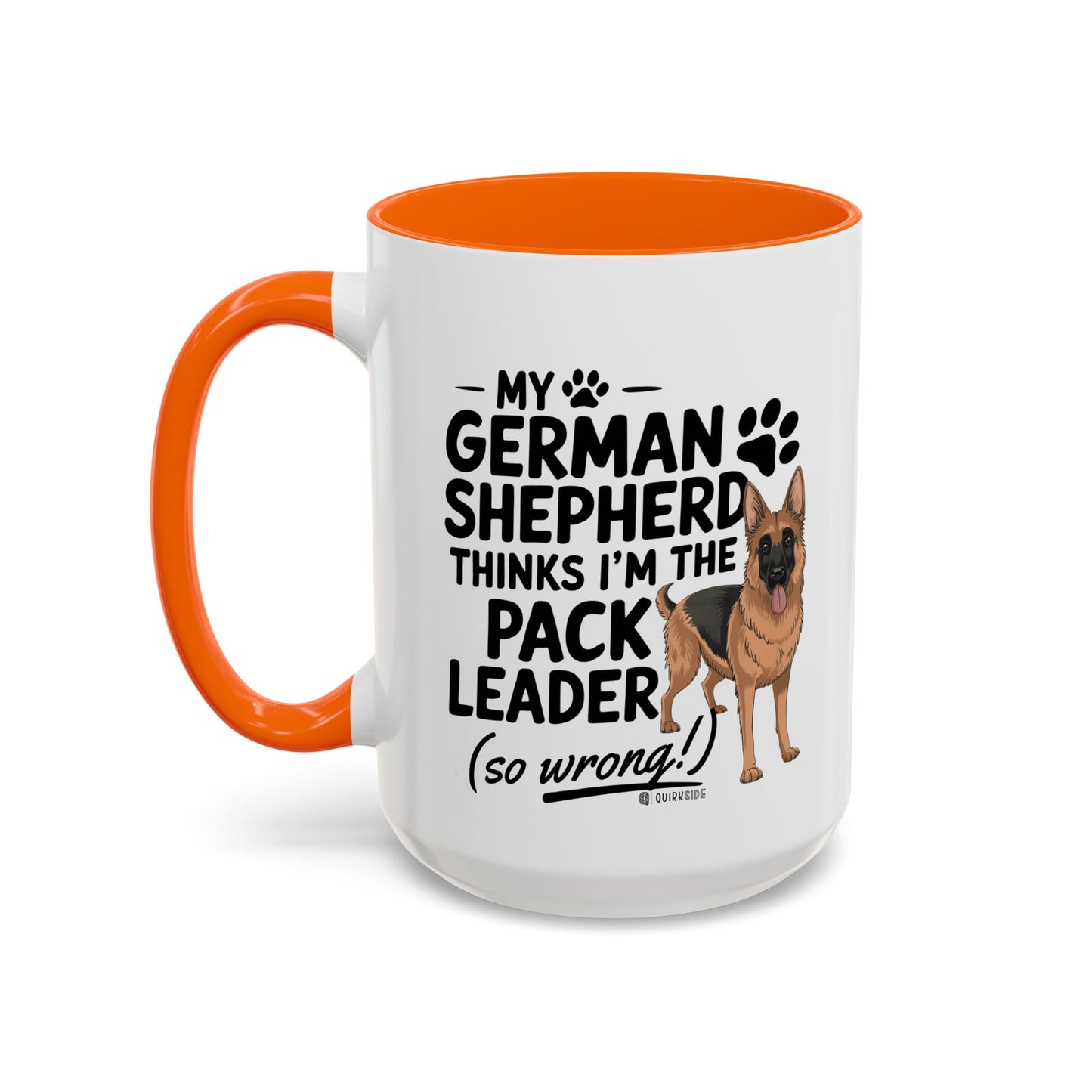 Funny German Shepherd Coffee Mug, Dog Lover Gift, Pet Owner Mug, Pack Leader Humor, 11oz, 15oz