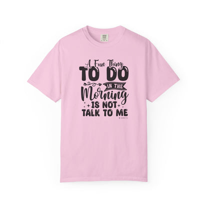 Funny Message Unisex T-shirt, Not a Morning Person Tee, Sleepyhead Shirt, Lazy Day Top, Sarcastic Graphic Tee