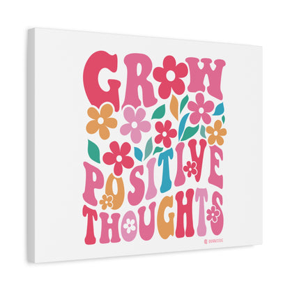 Positive Thoughts Canvas Wall Art, Grow Positive Thoughts Home Decor, Flower Wall Decor, Gift for Encouragement, Motivational Artwork, [...]