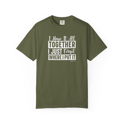 Funny Disorganized Quote Unisex T-shirt, Sarcastic Tee, Humorous Saying Shirt, Disorganized Gift, Casual Top for Men and Women