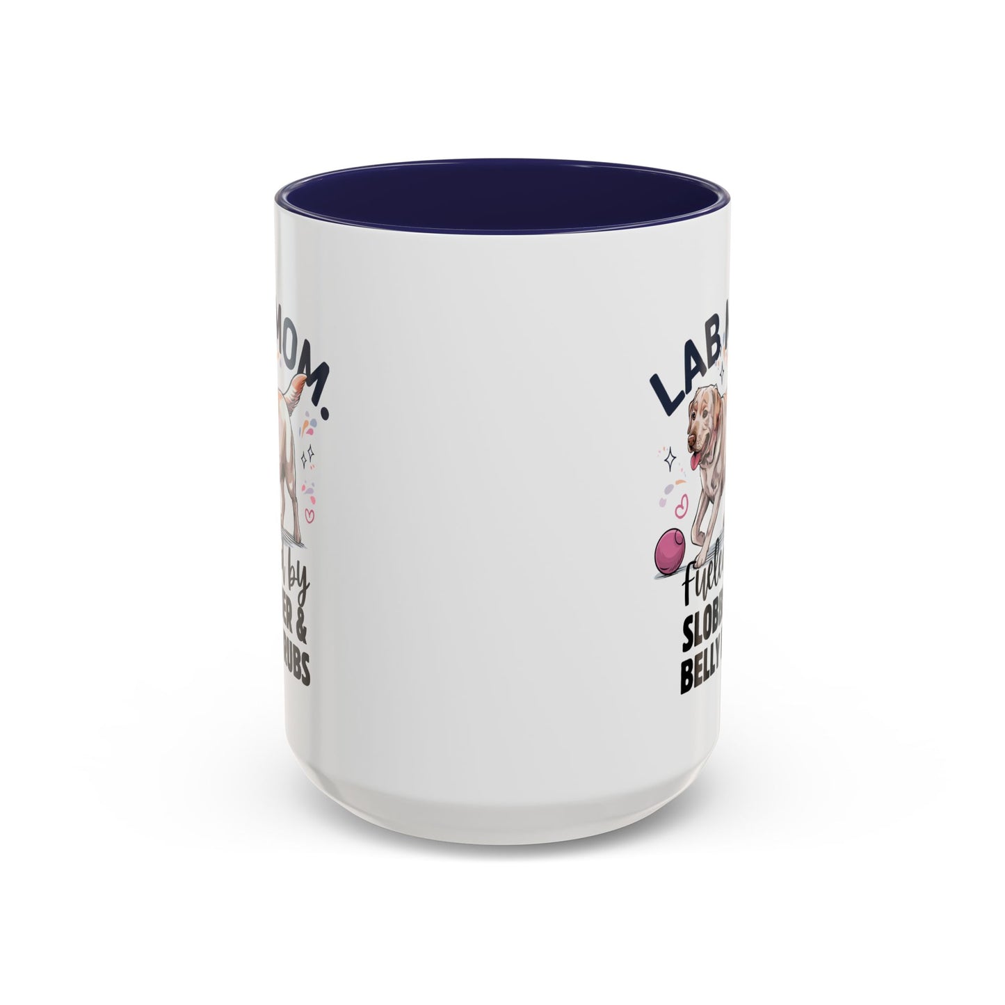 Lab Mom Coffee Mug - Fueled by Slobber & Belly Rubs, Dog Lover Gift, Pet Owner Coffee Cup, Personalized Dog Mom Mug, Cute Animal Mug