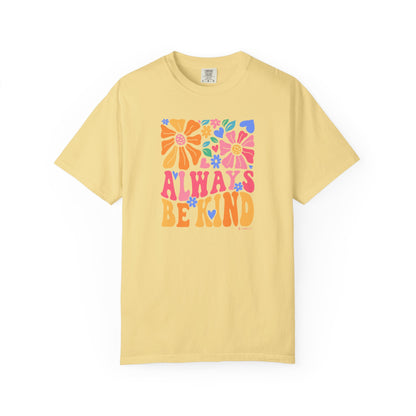 Mental Health Awareness T-shirt, Always Be Kind, Positive Vibes Tee, Unisex Shirt, Inspirational Clothing