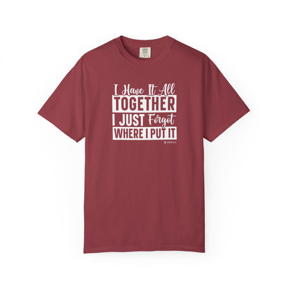 Funny Disorganized Quote Unisex T-shirt, Sarcastic Tee, Humorous Saying Shirt, Disorganized Gift, Casual Top for Men and Women