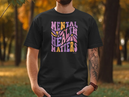 Mental Health Awareness T-shirt, Mental Health Matters, Positive Vibes Tee, Unisex Shirt, Inspirational Clothing