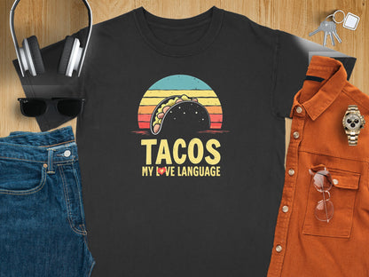 Taco Lover T-Shirt, Funny Food Tee, Tacos Are My Love Language Shirt, Unisex Graphic Top, Foodie Gift