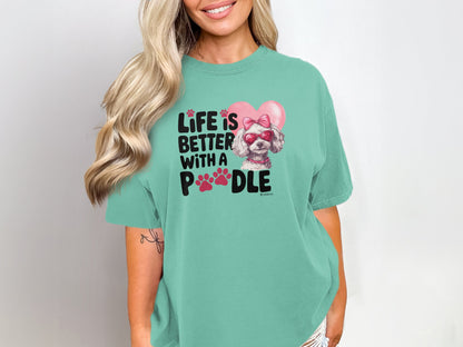 Poodle Lover T-shirt, Dog Owner Shirt, Cute Unisex Tee, Garment-Dyed Top, Dog Mom Dad Gift, Pet Lover Apparel, Animal Graphic Tee