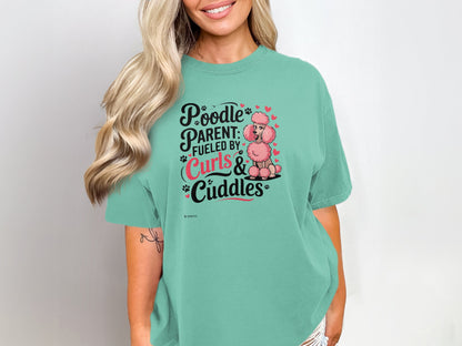 Poodle Lover T-shirt, Dog Owner Shirt, Cute Unisex Tee, Garment-Dyed Top, Dog Mom Dad Gift, Pet Lover Apparel, Animal Graphic Tee