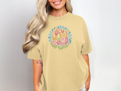 Mental Health Awareness T-shirt, Focus on the Good, Positive Vibes Tee, Unisex Shirt, Inspirational Clothing