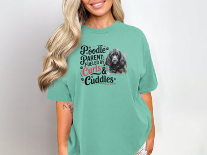 Poodle Lover T-shirt, Dog Owner Shirt, Cute Unisex Tee, Garment-Dyed Top, Dog Mom Dad Gift, Pet Lover Apparel, Animal Graphic Tee