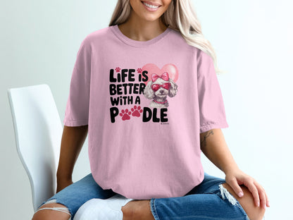 Poodle Lover T-shirt, Dog Owner Shirt, Cute Unisex Tee, Garment-Dyed Top, Dog Mom Dad Gift, Pet Lover Apparel, Animal Graphic Tee