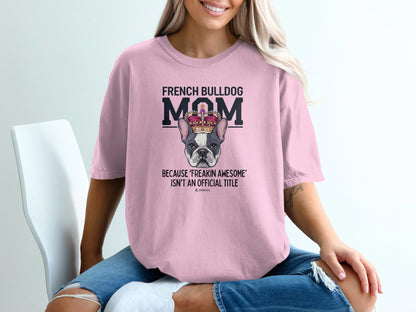 French Bulldog Lover Unisex Garment-Dyed T-shirt, Dog Parent Tee, Cute Bulldog Shirt, Pet Lover Top, Animal Graphic Tee