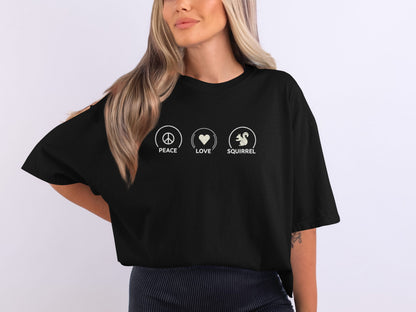 Peace Love Squirrel Unisex T-shirt, Funny Graphic Tee, Humorous Distraction Quote Shirt, Gift for Easily Distracted, Positive Vibes Top
