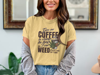 Coffee and Weed Funny Unisex T-shirt, Hilarious Tee for Coffee and Cannabis Lovers, Relaxed Fit Shirt for Daily Wear, Gift for Friends,