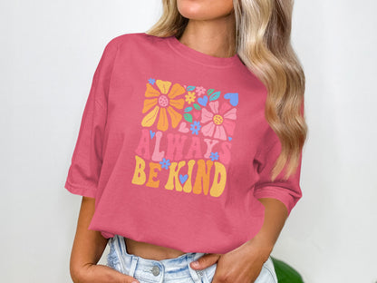 Mental Health Awareness T-shirt, Always Be Kind, Positive Vibes Tee, Unisex Shirt, Inspirational Clothing