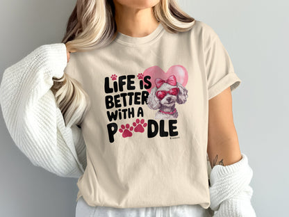 Poodle Lover T-shirt, Dog Owner Shirt, Cute Unisex Tee, Garment-Dyed Top, Dog Mom Dad Gift, Pet Lover Apparel, Animal Graphic Tee