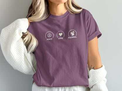 Peace Love Squirrel Unisex T-shirt, Funny Graphic Tee, Humorous Distraction Quote Shirt, Gift for Easily Distracted, Positive Vibes Top
