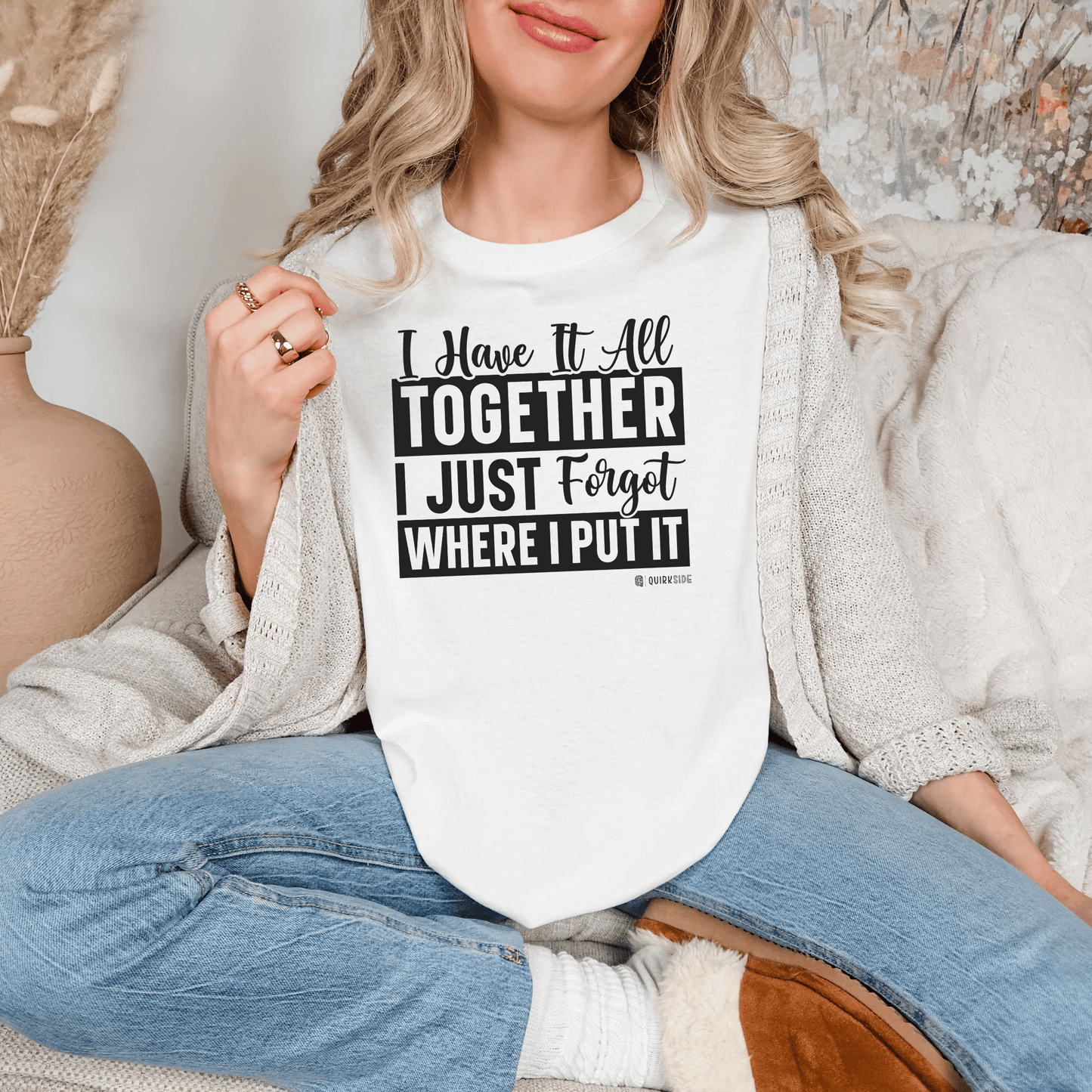 Funny Disorganized Quote Unisex T-shirt, Sarcastic Tee, Humorous Saying Shirt, Disorganized Gift, Casual Top for Men and Women