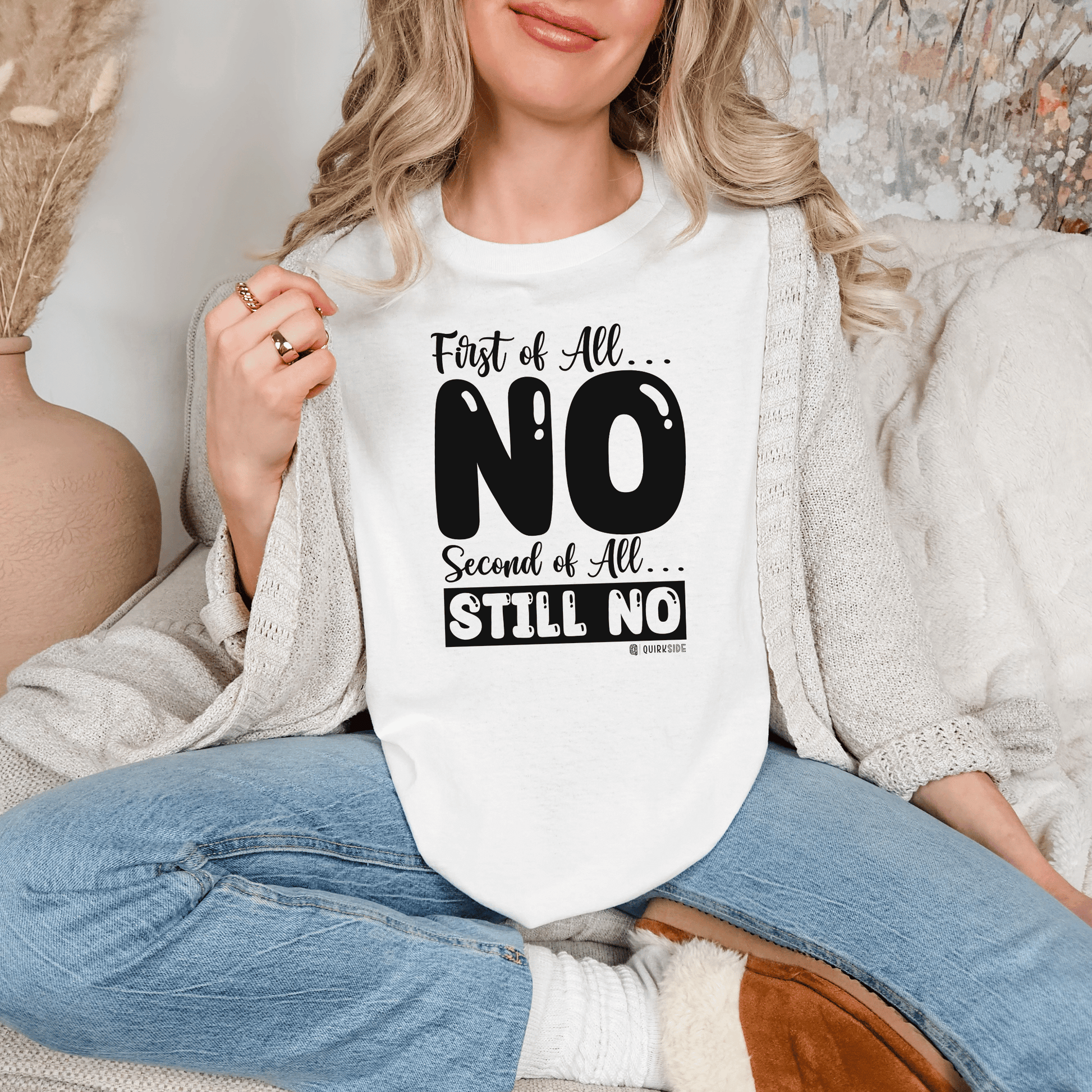 Funny No Means No Unisex Garment-Dyed T-shirt, Humorous Saying Tee, Sarcastic Graphic Shirt, Gift for Joke Lovers, Casual Top - Quirkside Creations
