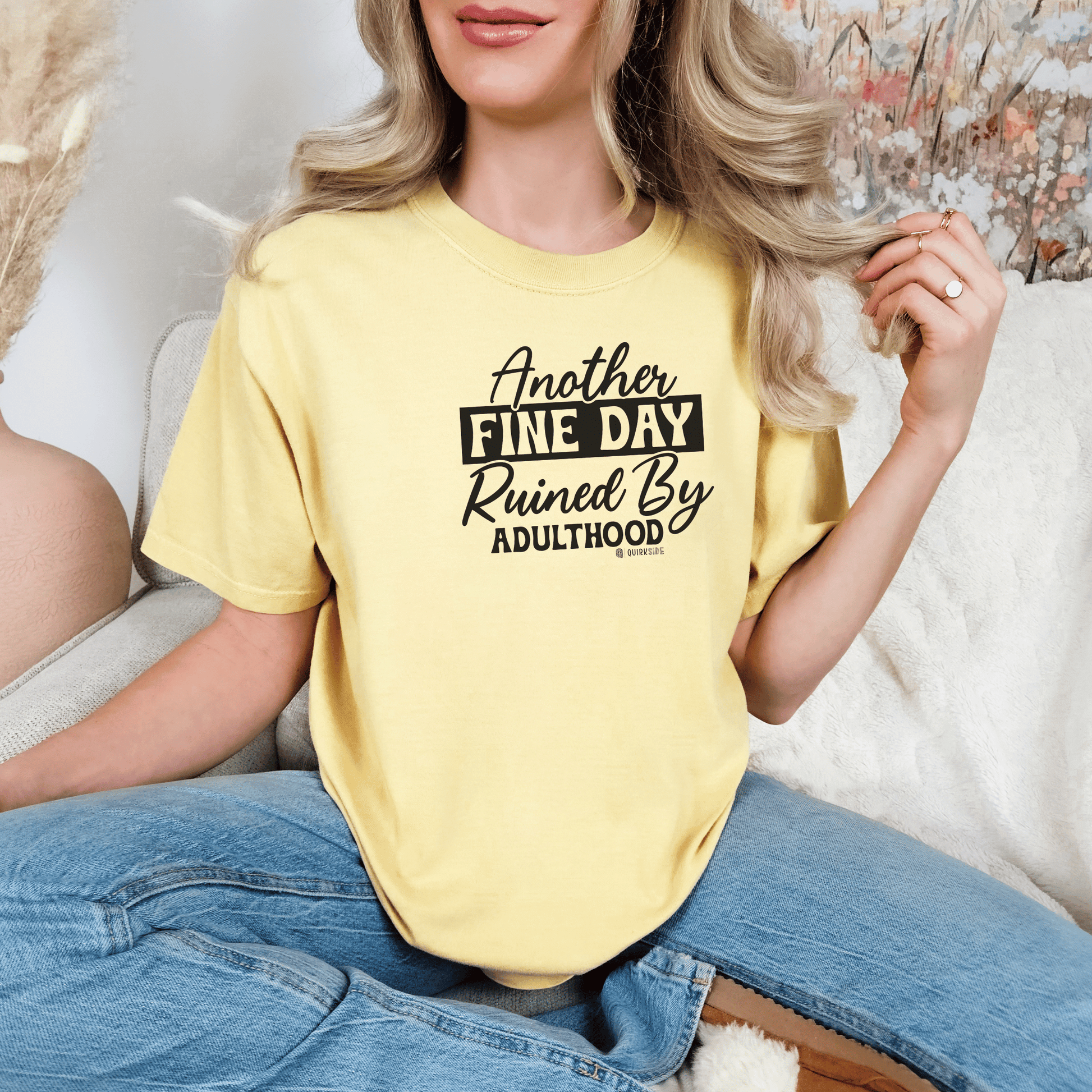 Funny Adulting Unisex T-shirt, Sarcastic Complaint Tee, Humorous Growing Up Shirt, Novelty Graphic Top, Comical Life Quote Apparel - Quirkside Creations