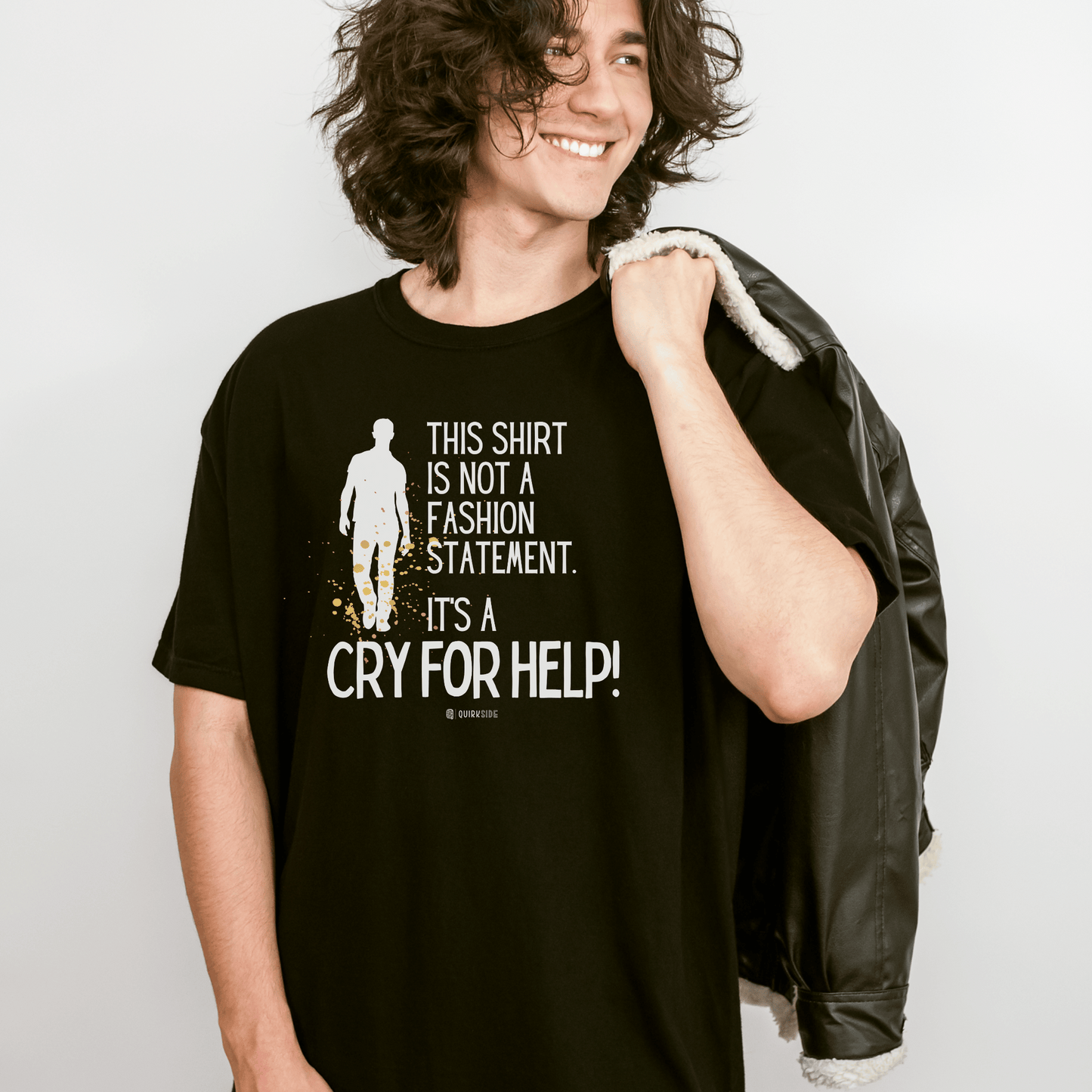 Funny Declaration Unisex T-shirt, Lack of Style, Help Needed with fashion Tee Shirt, Humorous Graphic Top, Apparel Gift