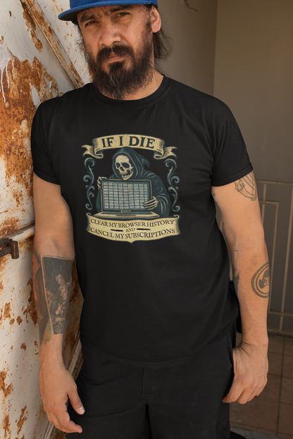 Grim Reaper Graphic Tee, Funny Death T-Shirt, If I Die Shirt, Halloween Gift, Unisex Casual Top