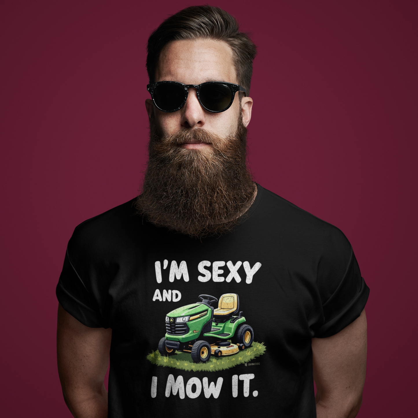 Funny Unisex T-shirt - Sexy and I 'Mow' it Tee
