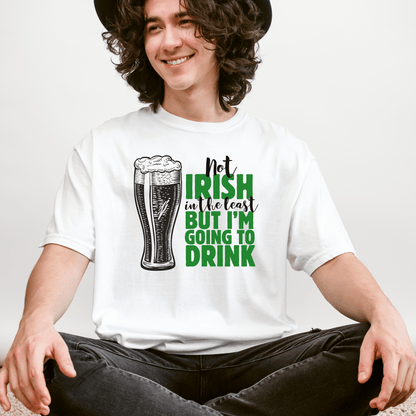 Irish Humor Unisex T-shirt, St Patricks Day Tee, Funny Irish Shirt, Shamrock Celebration Top, Green Clover Clothing