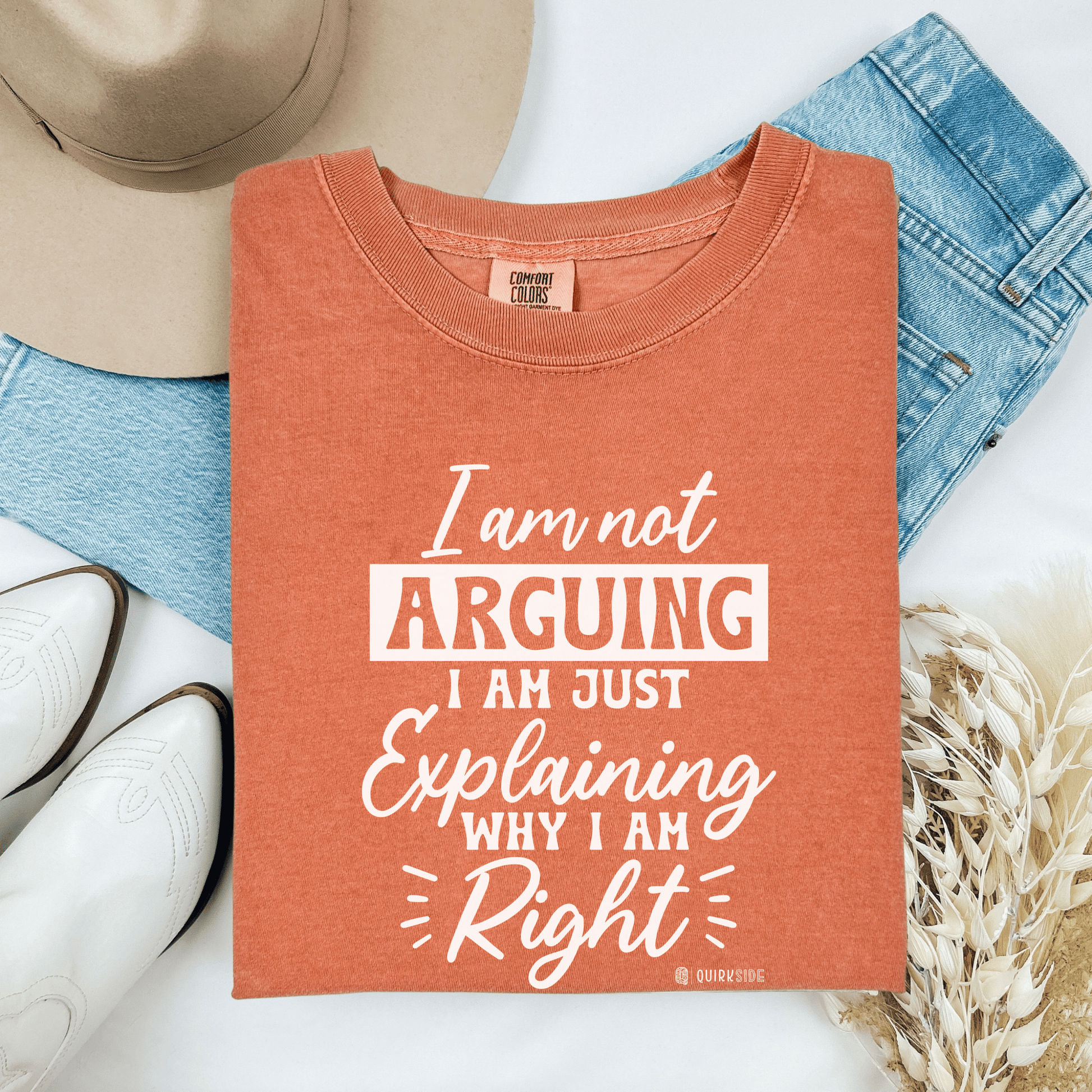 Funny Self-Serving Unisex T-shirt, Sarcastic Winning Argument Tee, Humorous Right All the Time Shirt, Comical Tee for Men and Women, - Quirkside Creations