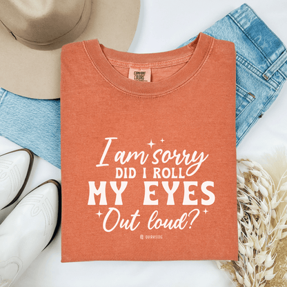 Sarcastic Unisex Tee, Garment-Dyed Tshirt, Funny Graphic Tee, Humorous Shirt, Gift for Sarcasm Lover - Quirkside Creations