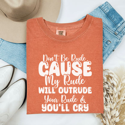 Funny Warning Unisex T-shirt, Do Not Be Rude Tee, Humorous Graphic Shirt, Sarcastic Top, Novelty Gift for Men and Women - Quirkside Creations